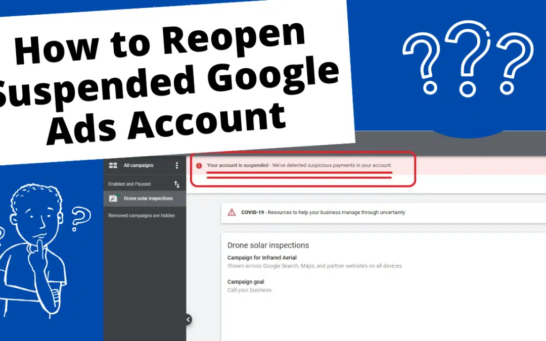How to Reopen Suspended Google Ads Account