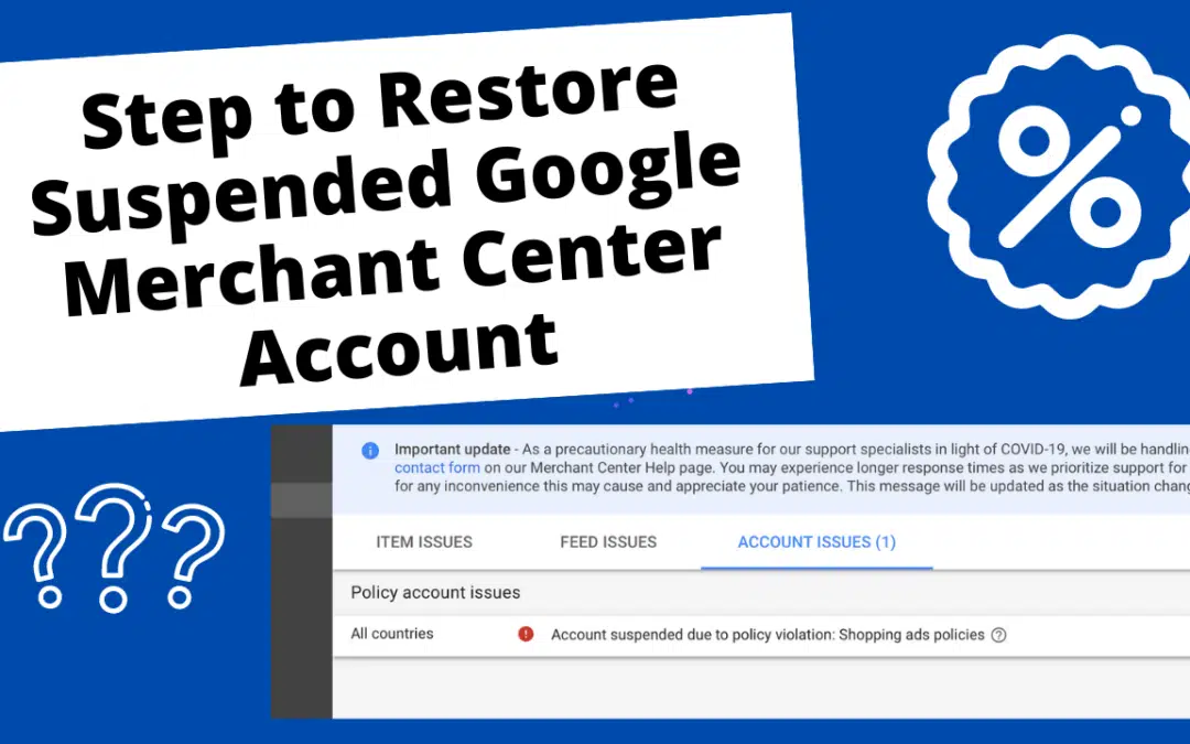 Step to Restore Suspended Google Merchant Center Account