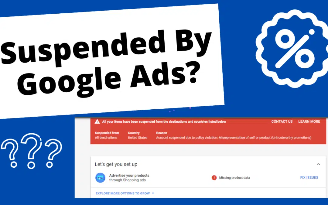 Suspended By Google Ads?