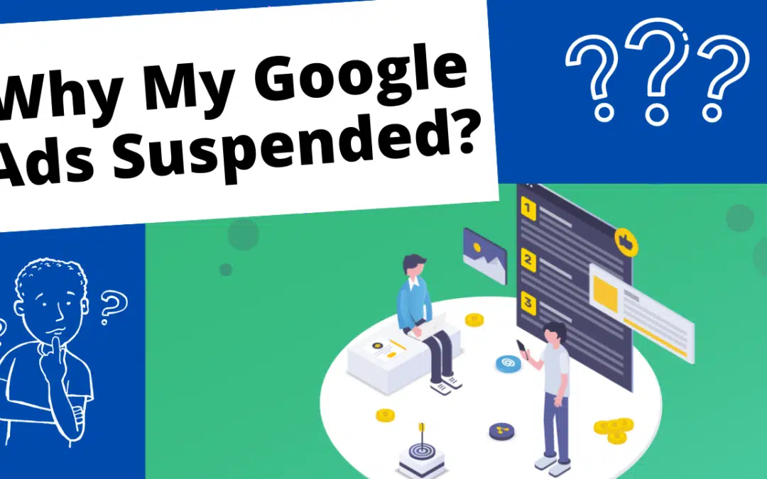 Why My Google Ads Suspended?
