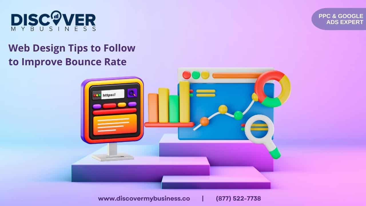 Web Design Tips to Follow to Improve Bounce Rate