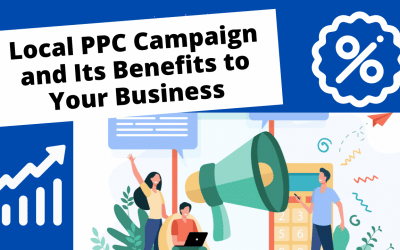 Local PPC Campaign and Its Benefits to Your Business Part 2