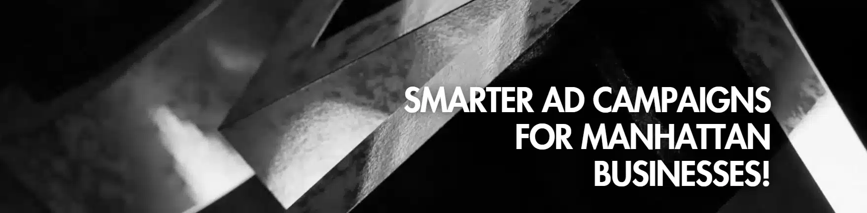 Social Ads Campaigns for Manhattan Businesses