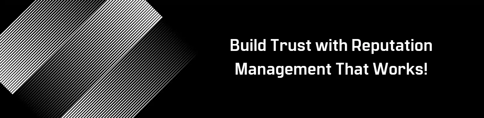 Reputation Management That Works