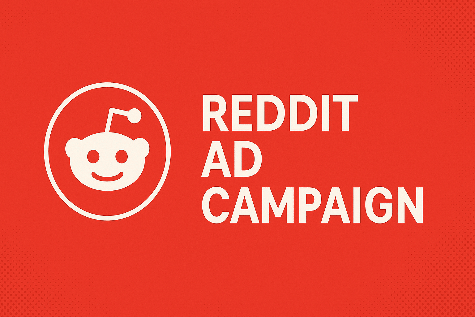Reddit Ad Campaign