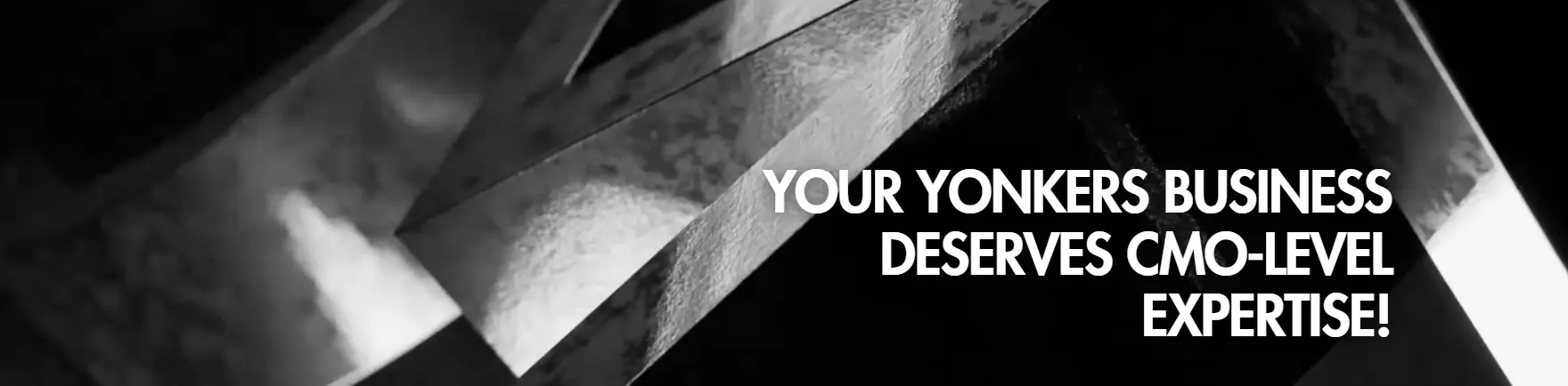 Yonkers CMO-Level Experts