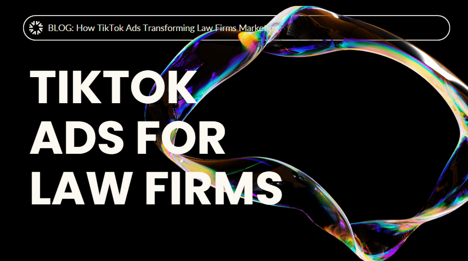 Tiktok ads for law firms Tiktok ads for law firms