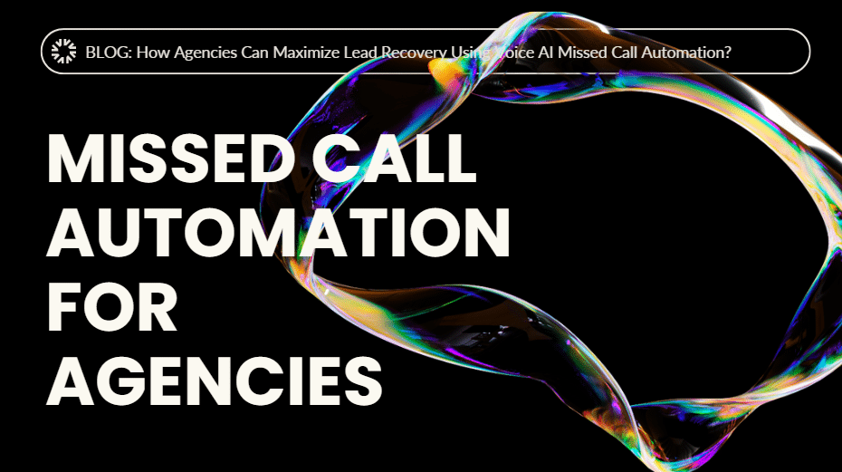 Missed Call Automation for Agencies