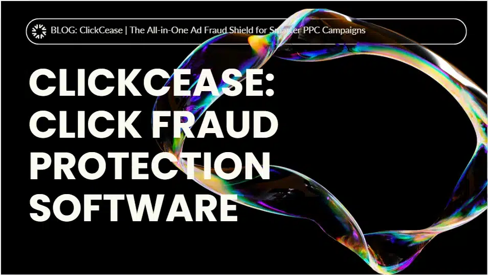 ClickCease | Stop Click Fraud & Maximize Your Ad Budget