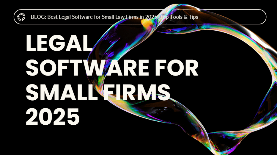 Legal Software for Small Firms 2025