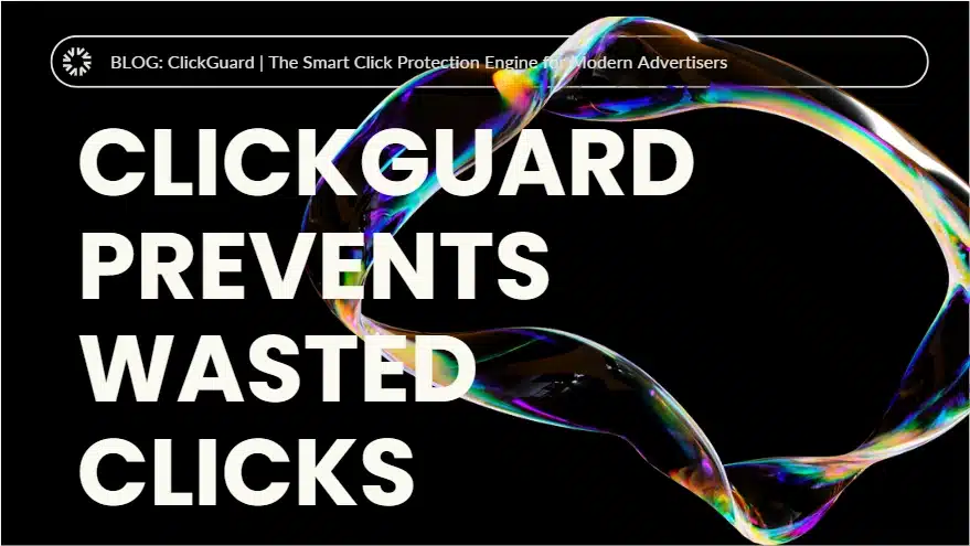 ClickGuard | The Smart Click Protection Engine for Modern Advertisers
