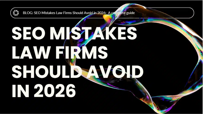 SEO Mistakes Law Firms Should Avoid in 2026