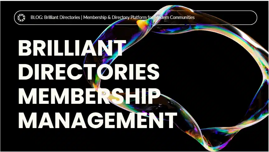 Brilliant Directories | Membership & Directory Platform for Modern Communities