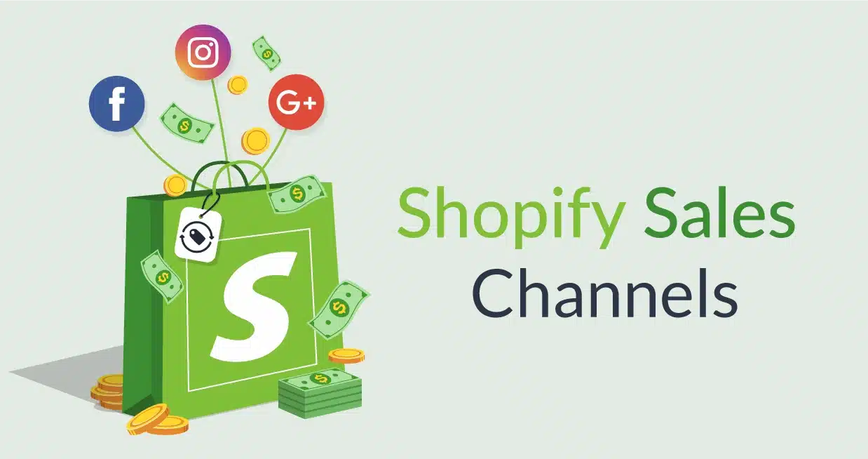 Shopify Sales Channels