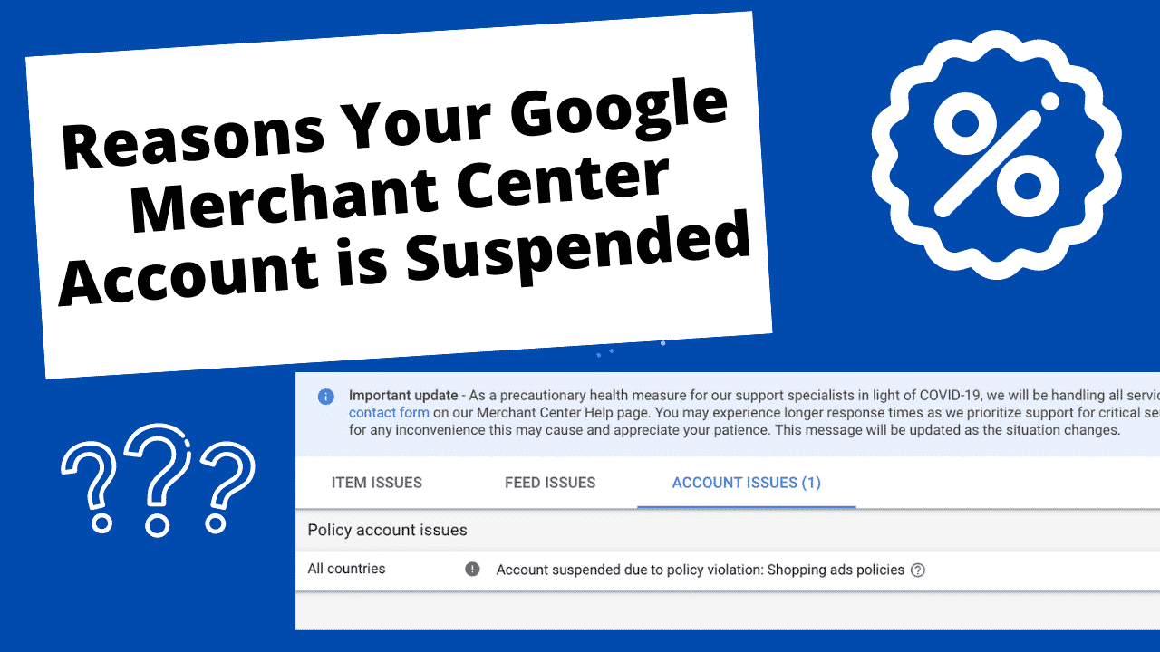 Reasons Your Google Merchant Center Account is Suspended image 1
