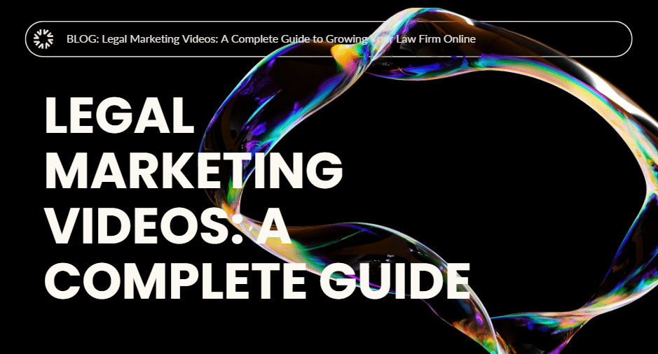 Legal Marketing Videos: A Complete Guide to Growing Your Law Firm Online